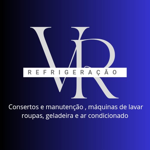 VR REFRIGERÇÃO ( CONSERTOS E MANUNTENÇÃO DE  MAQUINAS VDE LAVAR ROUPAS , GELADEIORA E AR CONDICIONADO)